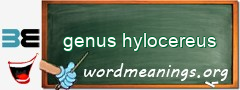 WordMeaning blackboard for genus hylocereus